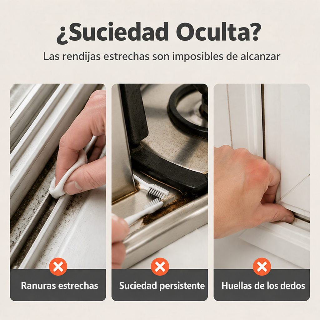 Suciedad oculta en rendijas estrechas
